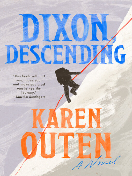 Title details for Dixon, Descending by Karen Outen - Wait list